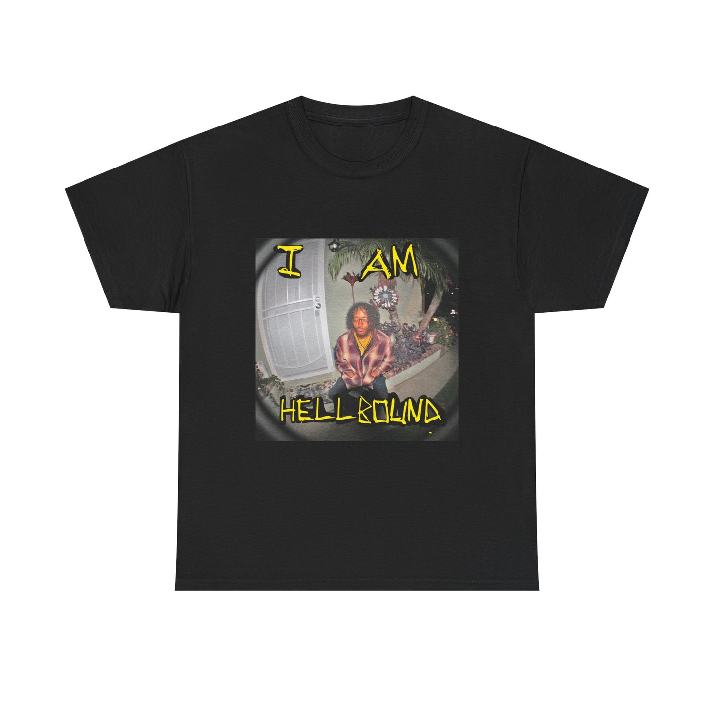 I am Hellbound Shirt By KiiD iNDiGO
